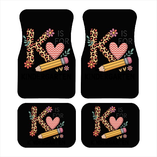 K Is For Kindergarten Teacher Leopard First Day Car Mats