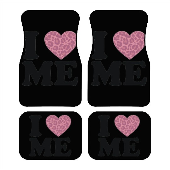 Love Yourself! I Love Me Car Mats