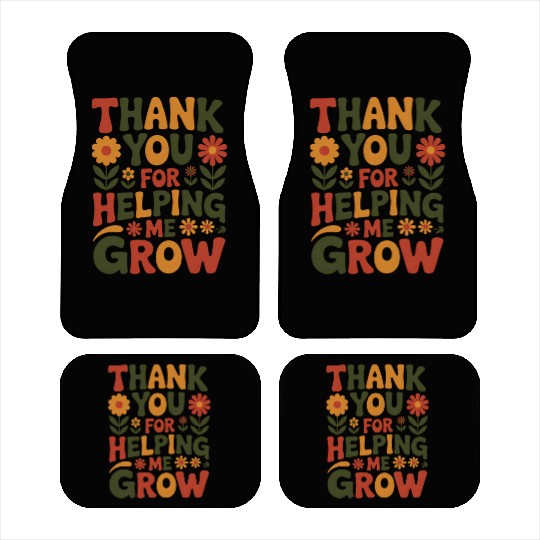 Thank You For Helping Me Grow Retro Teacher Apprec Car Mats