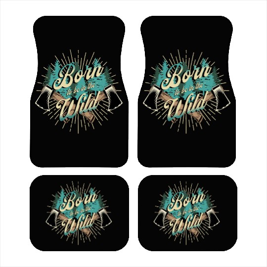 Born to be Wild Car Mats