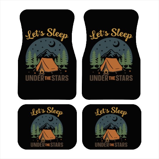 Let's Sleep Under the Stars Car Mats