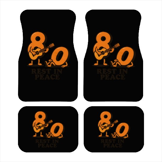 Rest in peace 80s Car Mats