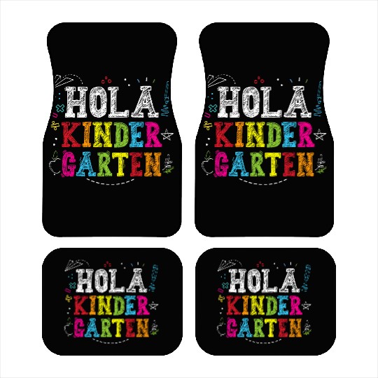 Hola Kindergarten Spanish Teacher Back to School Car Mats
