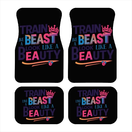 Train Like a Beast, Look Like a Beauty Car Mats