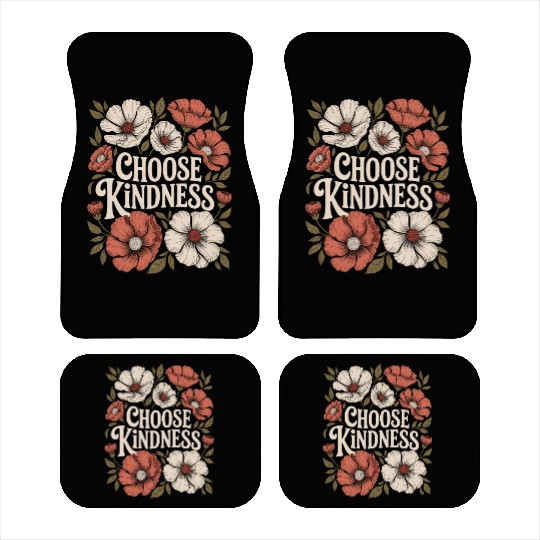 Choose Kindness Boho Flower Vintage Positivity Car Mats