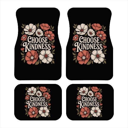 Choose Kindness Boho Flower Vintage Positivity Car Mats