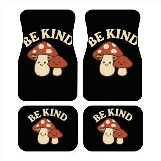 Adorable Mushrooms with Be Kind Message Car Mats