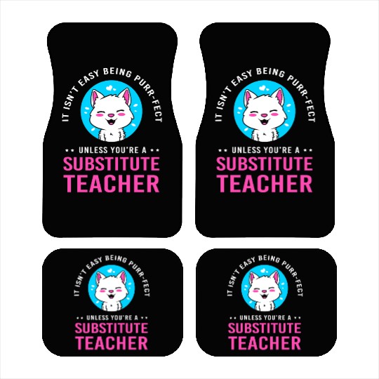 Substitute Teacher Cat Lover Car Mats