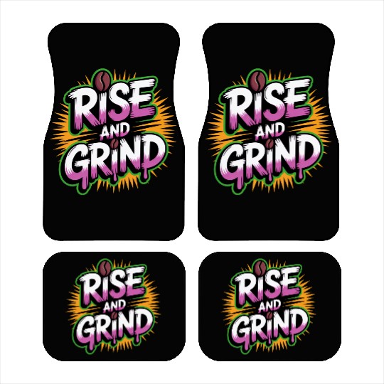 Rise and Grind Coffee Motivational Car Mats