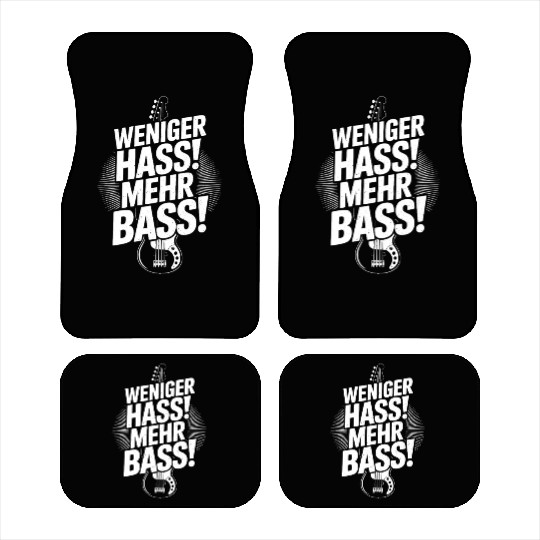 Weniger Hass, Mehr Bass! Car Mats