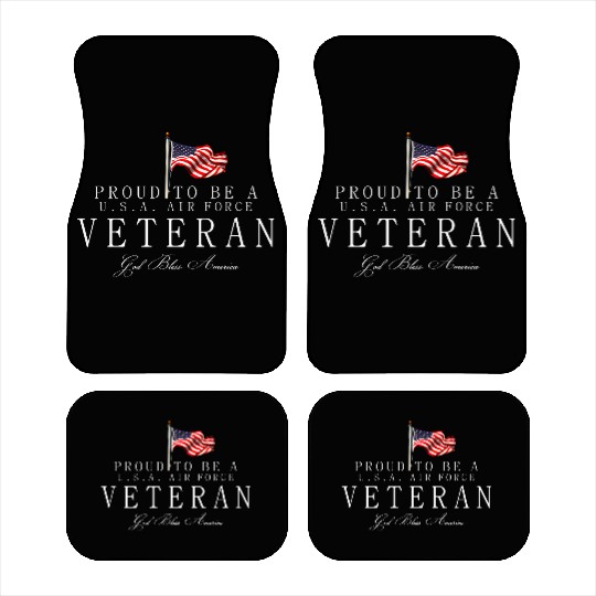 Proud To Be A US Air Force Veteran Car Mats