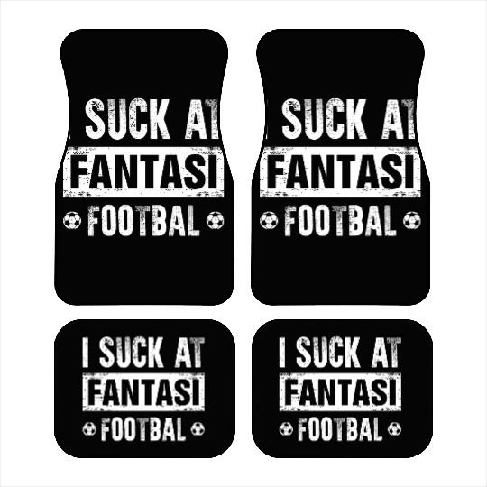 I Suck At Fantasy Football Car Mats