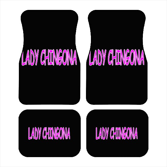 LADY CHINGONA Car Mats