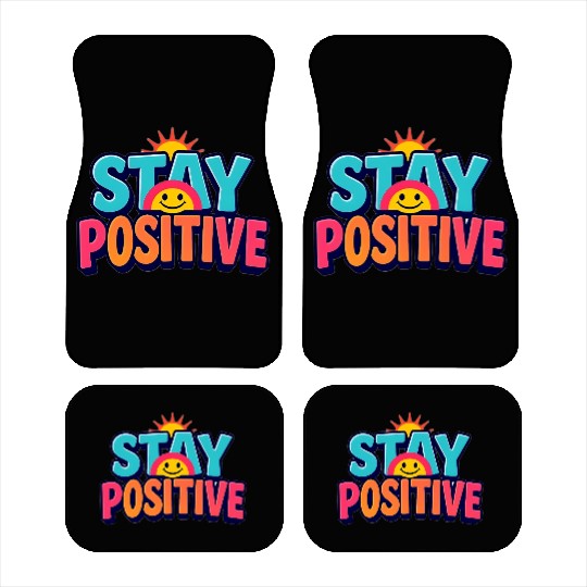 Vibrant Stay Positive Sun Design Car Mats