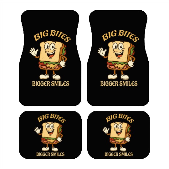 big bites bigger smiles - sandwich Car Mats
