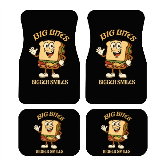 big bites bigger smiles - sandwich Car Mats