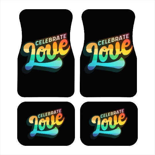 CELEBRATE LOVE - LGBTQ Pride Statement Car Mats