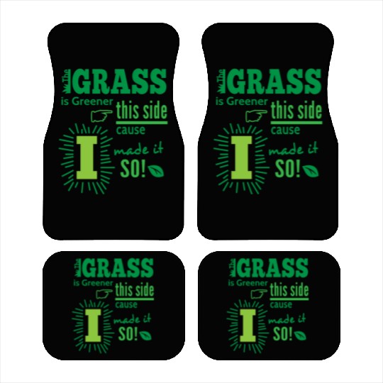 The Grass Is Greener This Side Car Mats