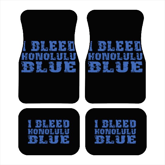 I Bleed Honolulu Blue Detroit Car Mats