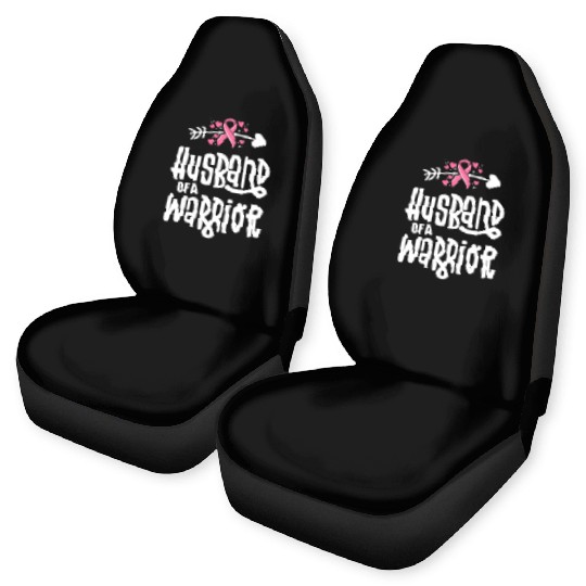 Husband Of A Warrior Breast Cancer Awareness Car Seat Covers