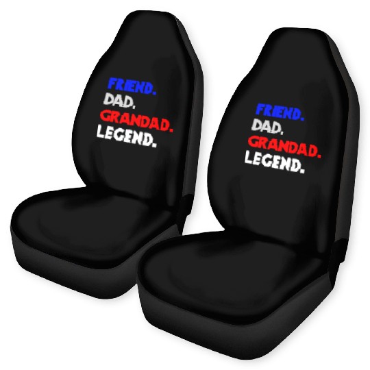 FRIEND DAD GRANDAD LEGEND Car Seat Covers