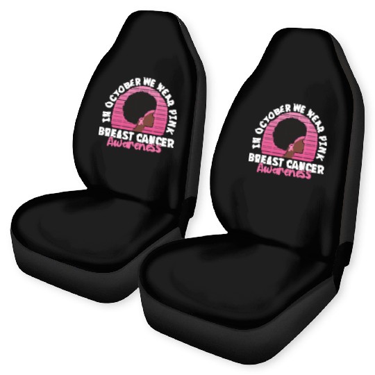 In October We Wear Pink Breast Cancer Awareness Car Seat Covers