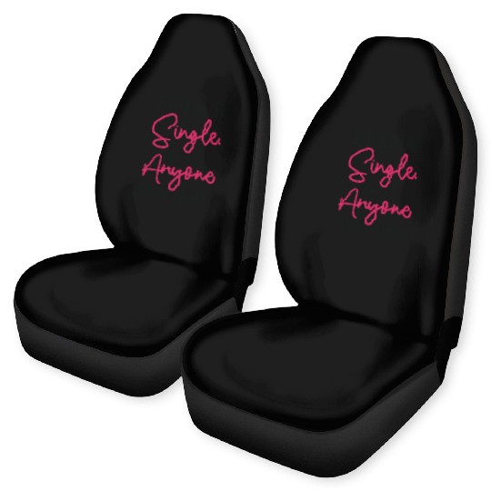 Single Status Independent Relationship Single Car Seat Covers
