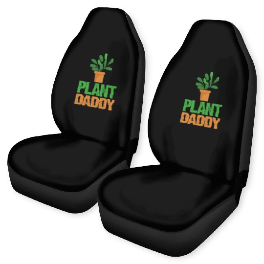 Plant Daddy Succulents Dad Funny for Landscapers Car Seat Covers
