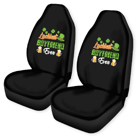 Luckiest Boyfriend Ever St. Patrick's Day Car Seat Covers