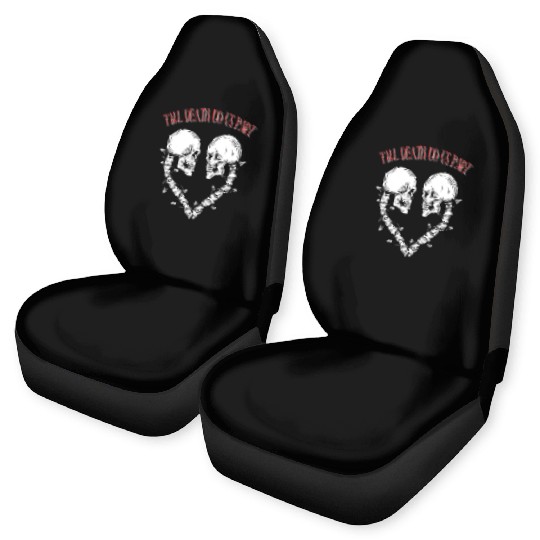 Till death do us part Car Seat Covers