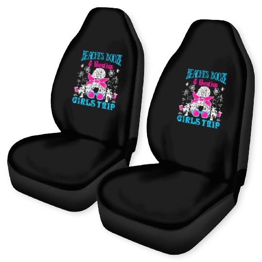 Beaches Booze Besties Girls Trip Spring Break Car Seat Covers