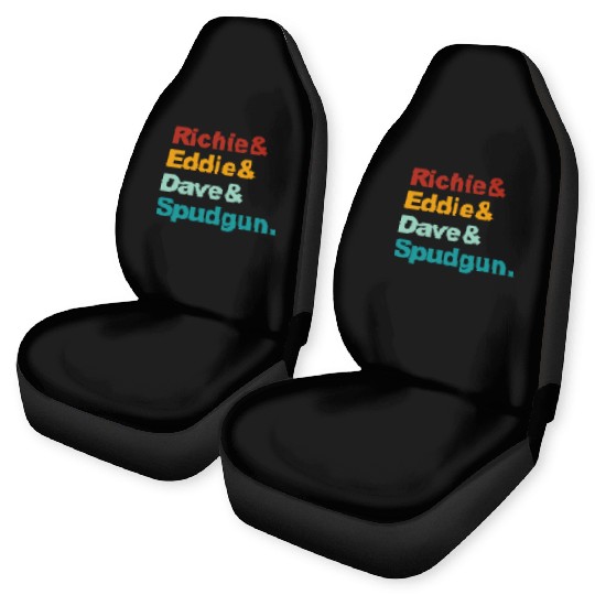 Richie& Eddie& Dave& Spudgun-Retro Funny Movie Ner Car Seat Covers