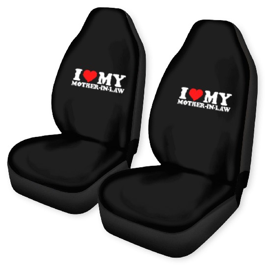 I Love (heart) my Mother-in-Law Car Seat Covers for funny