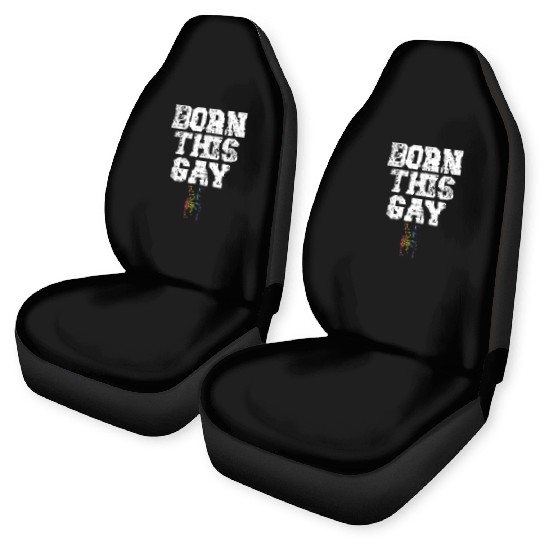 Born This Gay Sexual Diversity Gay Pride LGBTQ Car Seat Covers