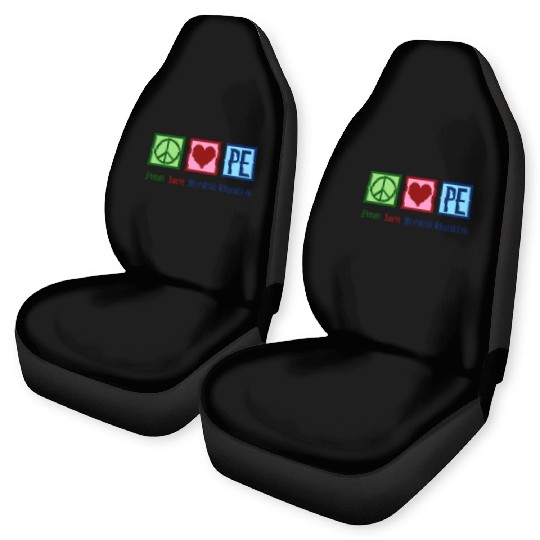 Peace Love Pe Teacher Physical Education Car Seat Covers