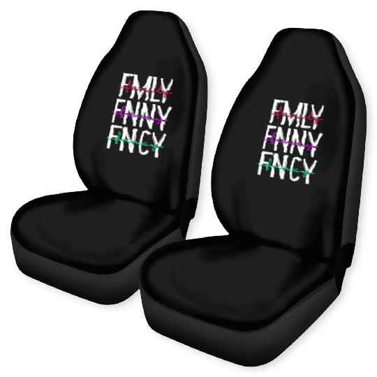 Family funny fancy inspiration parenting quotes Car Seat Covers