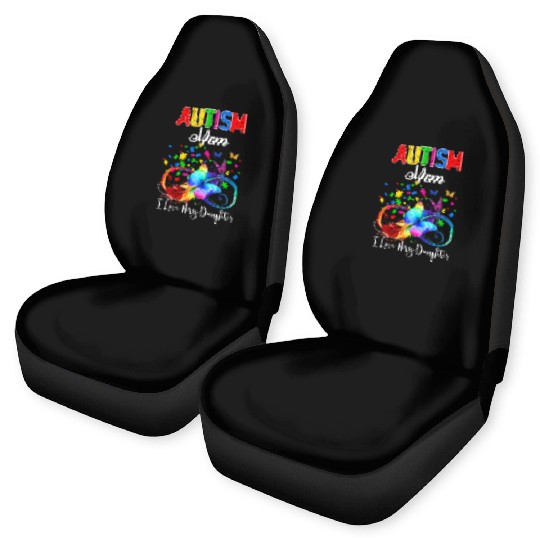 Butterfly Autism Mom I Love My Daughter Support Au Car Seat Covers