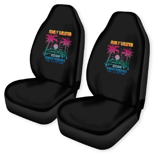 Family Vacation 2024 Making Memories Car Seat Covers