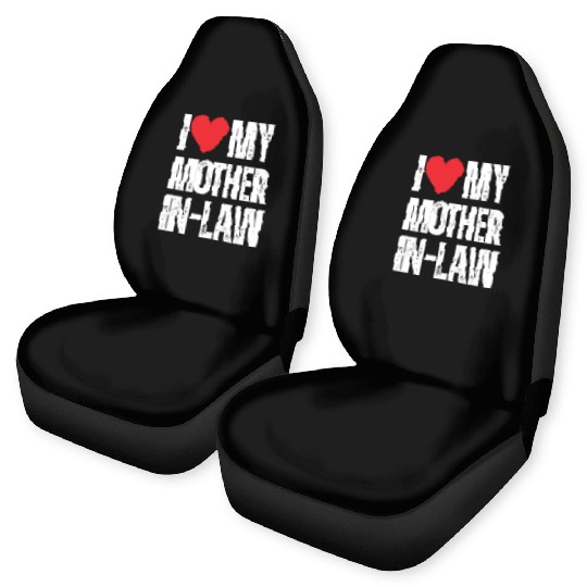 I Love My Mother in Law Car Seat Covers