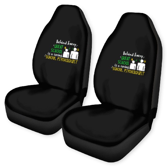 Great School and Caring School Psychologist Car Seat Covers