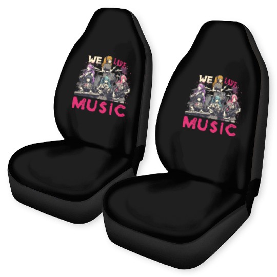 We Love Music Anime Manga Band Kawaii Waifu Otaku Car Seat Covers