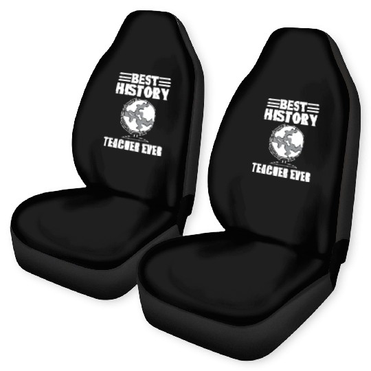 Best History Teacher History Teacher Car Seat Covers