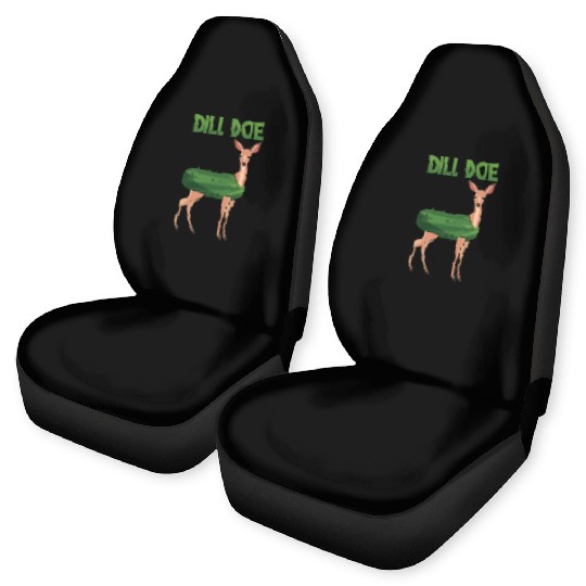 Dill Doe Funny Deer Pickle Pun Humor Car Seat Covers