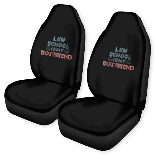 Law School Is My Boyfriend 9 Car Seat Covers