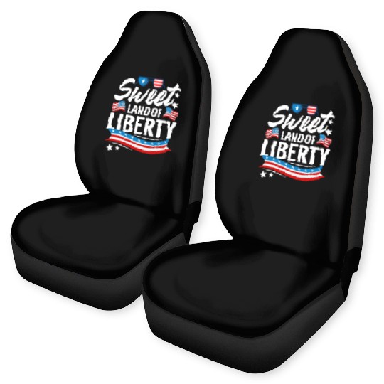 Sweet Land of Liberty Independence day Car Seat Covers