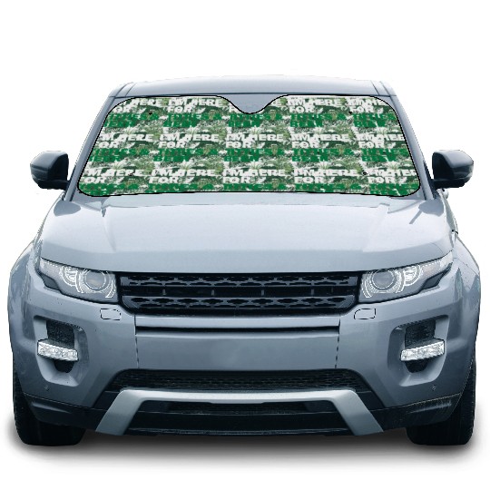 I'm Here For Titties & Beer Car Sun Shades