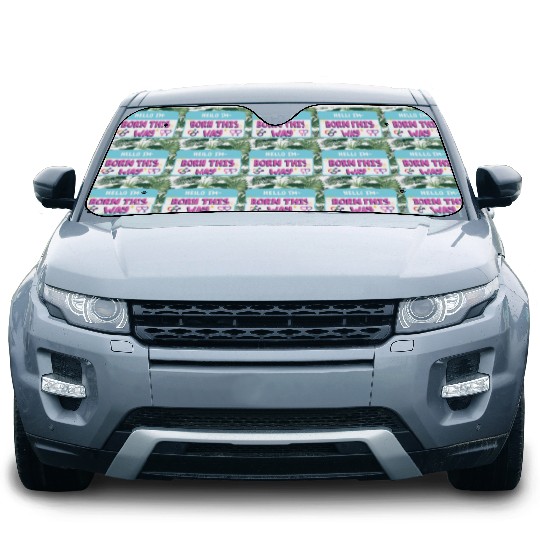 born this way transgender pride Car Sun Shades