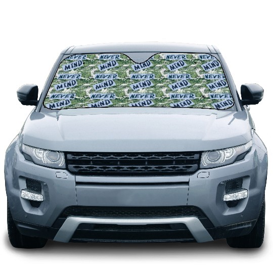 NEVER MIND typography with highlight Car Sun Shades