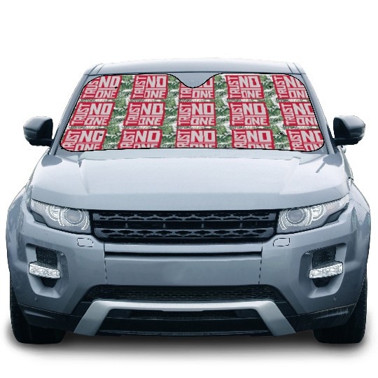 trust no one quote Car Sun Shades