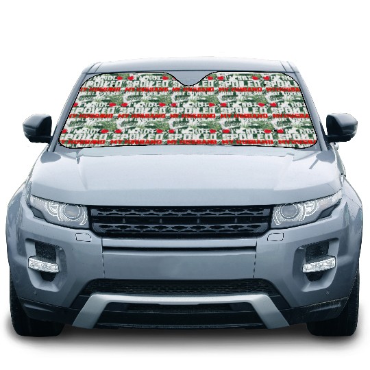 I'm Not Spoiled My Husband Just Loves Me Valentine Car Sun Shades